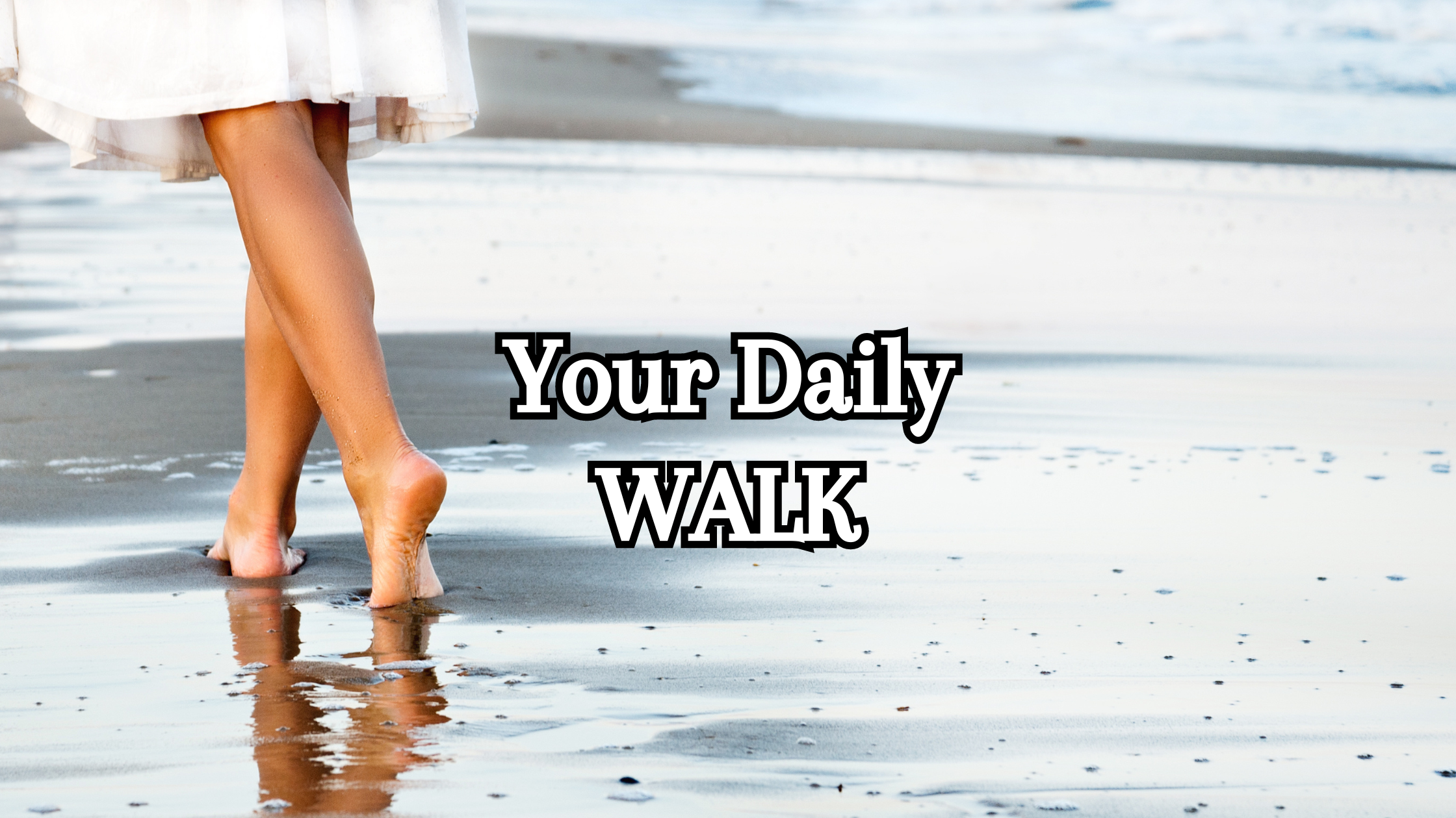Your Daily Walk with God