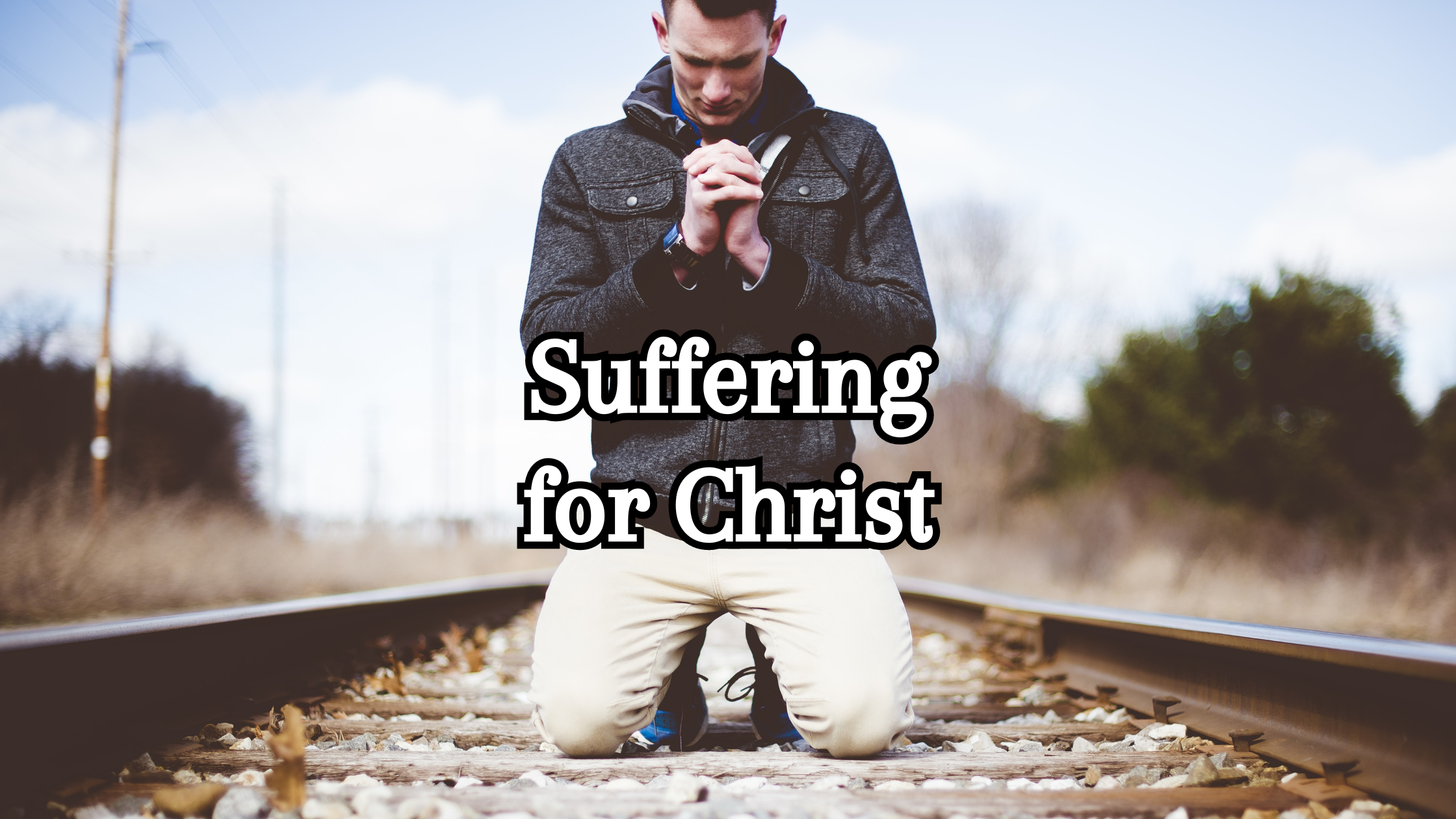 suffering for Christ