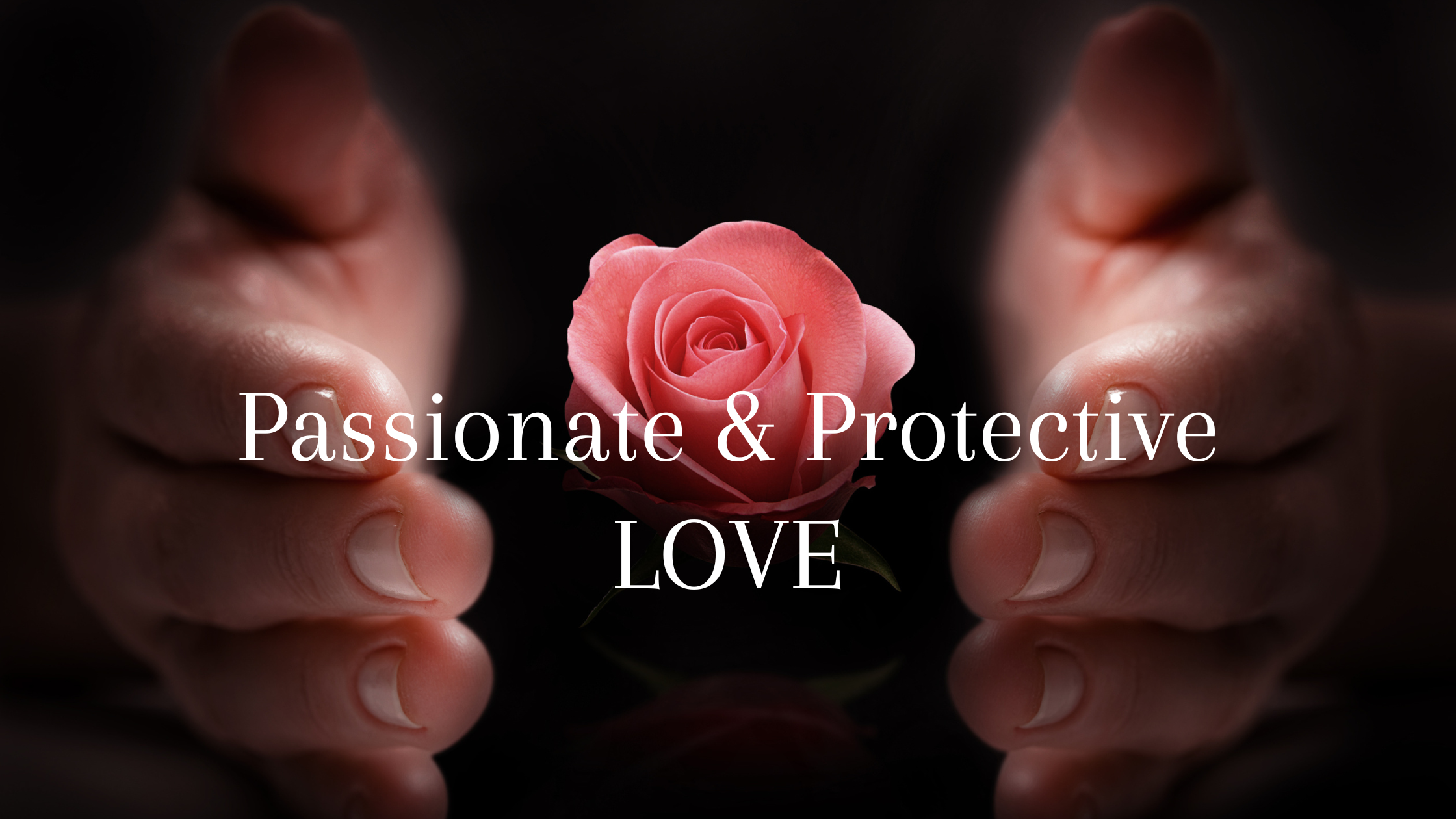 God's Passionate and Protective Love